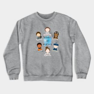 Women of Science Crewneck Sweatshirt